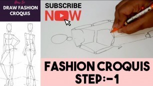 'How to draw Fashion Croquis Step:-1'