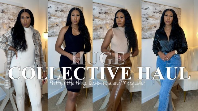 'HUGE COLLECTIVE HAUL (30+ items) | PRETTY LITTLE THING, FASHION NOVA + MISSGUIDED | BROOKE KENNEDY'