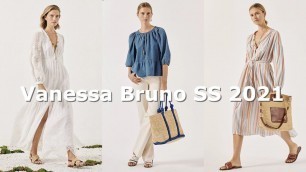 'Vanessa Bruno\'s fashion collection of the  Spring Summer 2021'