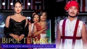 'Bipul Terang|Fashion Show Video The Golden Wings|Karbi New Video 2021 |Girlfriends Actor