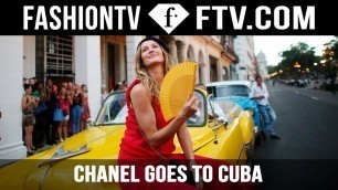 'CHANEL Goes To Cuba | FTV.com'