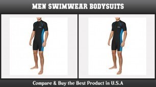 'Top 10 Men Swimwear Bodysuits to buy in USA 2021 | Price & Review'