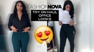 'Fashion Nova Try on Haul [Office Looks]