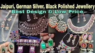 'Cheapest Black Polish German Silver Oxidised Jewellery Wholesale Market | Imitation Jewellery ||'