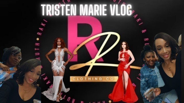 'Tristen Marie Vlog2 | Raki&Ruth prom fashion show at the Corridor, Sunday mini \"Reset  routine\"'