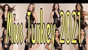 'Miss Turkey 2021 Official Candidates ❤️'