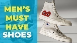 'BEST SHOES FOR MEN | Must Have Sneakers for 2019 | Alex Costa'