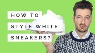 'Top 5 White Sneakers Outfit with some surprised twists. Ways to Wear White Sneakers'