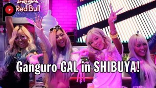 '【ガングロギャル】 Ganguro GAL in SHIBUYA!'