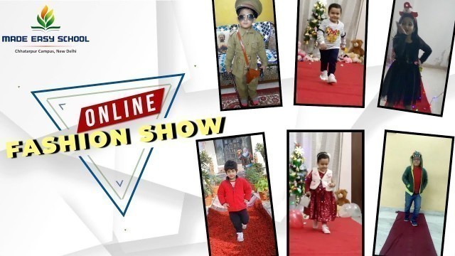 'Glimpses Online Fashion Show | Fun filled Kids Activity | MADE EASY School, Chhatarpur, New Delhi'