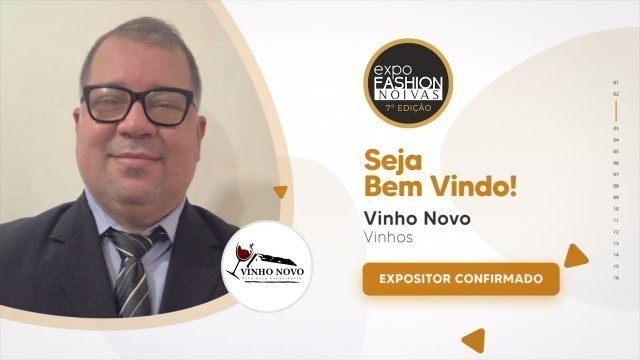 'Vinho Novo - Expositor na 7ª Edição da Expo Fashion Noivas'