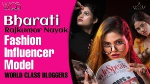 'Bharati Rajkumar Nayak Fashion Influencer & Model | World Class Bloggers | Kavish Bhardwaj'