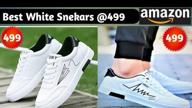 'Best White Sneakers men | Best White sneakers Men Under 500 | Shopping Wallah | Amazon Shoes Haul |'