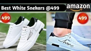 'Best White Sneakers men | Best White sneakers Men Under 500 | Shopping Wallah | Amazon Shoes Haul |'