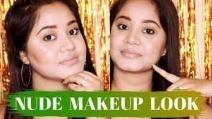 'NUDE MAKEUP LOOK | SIMPLE AND EASY MAKEUP LOOK | FASHION & ME'