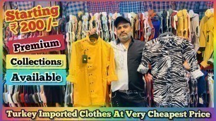 'Imported Turkey Clothes Khar Wholesale Market In Mumbai | IMP T Shirt & Shirts Wholesale Market |'
