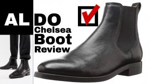 'ALDO BIONDI-R CHELSEA BOOT REVIEW | STYLE IN EVERY SENSE'