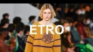 'ETRO Fall-Winter 2022-2023 Men’s Fashion Show'