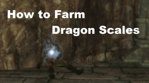 'Dark Souls 2: How to Farm Dragon Scales'