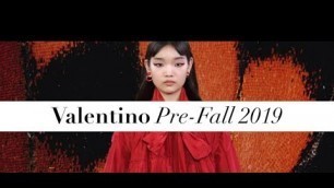 'VALENTINO ❤️  Pre Fall 2019  Fashion Show'