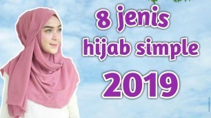 '8 MODEL HIJAB SIMPLE 2019 | HIJABERS & FASHION'