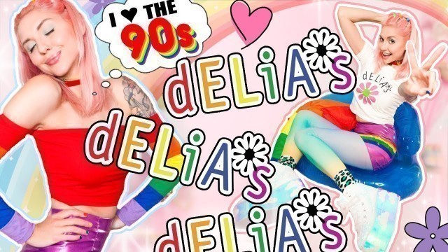 OMG! RE-LIVING 90s FASHION! | Style Walkthrough: dELiA*s