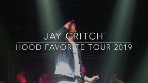 'Jay Critch: Hood Favorite Tour 2019 Live At The Hanger Miami'