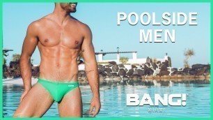 'Upgrade Your Swimwear | Poolside Fun With The Men of BANG!® Miami'
