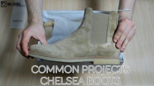 'Common Projects Chelsea Boots | Unboxing + Fit |'