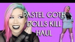 'DOLLS KILL HAUL - Pastel Goth'