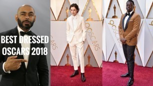 'Top 9 Best Dressed Men Oscars 2018/Best Dressed Men Academy Awards 2018'
