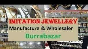 'Imitation Jewellery Manufacture & Wholesaler Burrabazar - kOLKATA'