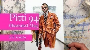 'Pitti Uomo 94. Erik Mannby, Watercolor Time Lapse Fashion Illustration'
