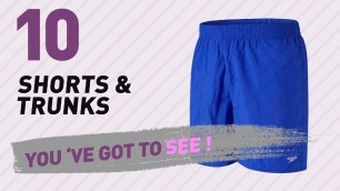 'Shorts & Trunks, Top 10 Collection // Men\'s Swimwear, UK 2017'