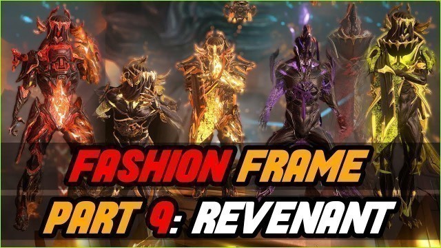 'Revenant Fashion Frame | THE MASK | Warframe Part 9 Fashion Showcase 2021'