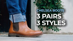 'How To Wear Chelsea Boots | 3 Key Styles'