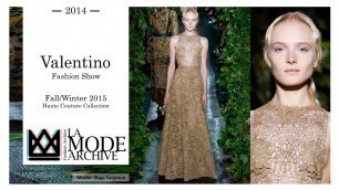 'Valentino Fashion Show - Fall/Winter 2015 Haute Couture Collection'