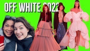 'Off White Paris Fashion Week FW 22/23 reaction video by Mother & Daughter'