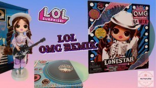 'Lonestar LOL Surprise REMIX OMG Fashion Doll Большие куклы ЛОЛ ОМГ Ремикс Лоунстар Распаковка'