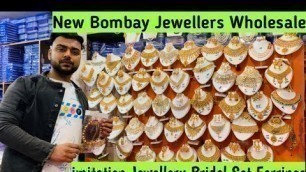 'New Bombay Jewellers Imitation Jewellery Wholesale Market Rui Mandi Delhi Factory Price'