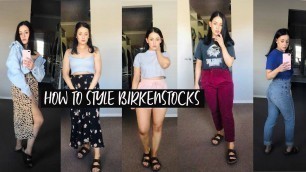 HOW TO STYLE BIRKENSTOCKS/5 OUTFITS/AFFORDABLE FASHION