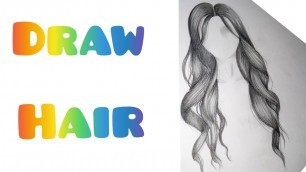 'how to draw hair for beginners //رسم الشعر للمبتدئين'