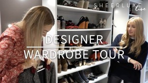 'Designer Wardrobe Tour: Tips From A Fashion Insider'