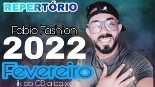 'REPERTÓRIO DE FEVEREIRO/LANÇAMENTO  (BASE BRUNO MAYRON) FABIO FASHION 2022'
