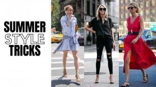 'How To Style Summer\'s Top Fashion Trends Like A Pro'