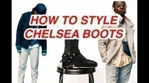 'HOW TO STYLE BOOTS 2019 | STORY ET FALL & REPRESENT CLO | CHELSEA BOOTS'
