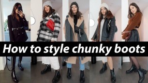 'HOW TO STYLE CHUNKY BOOTS | Love of Mode'
